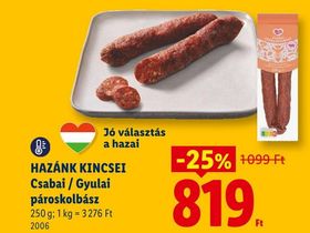 HAZÁNK KINCSEI Csabai / Gyulai pároskolbász – Lidl