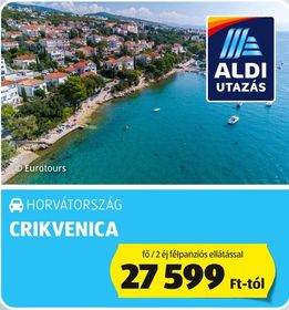 ALDI UTAZÁS HORVÁTORSZÁG CRIKVENICA – Aldi